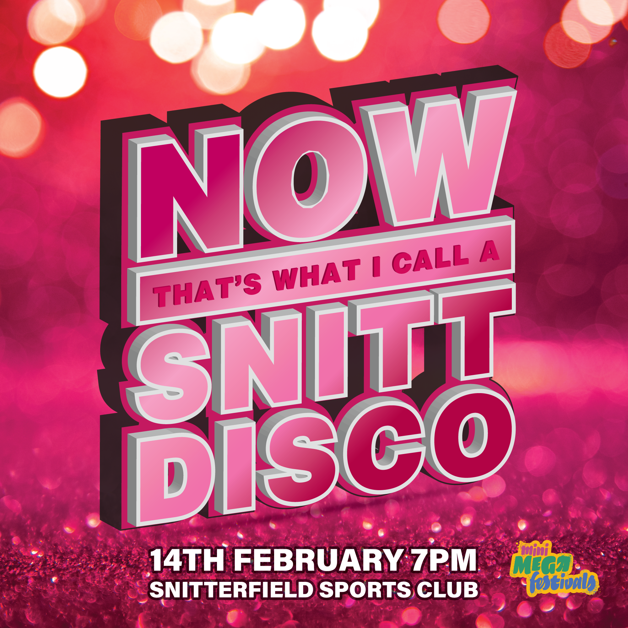 Now That's What I Call A Snitt Disco - Valentines 2025